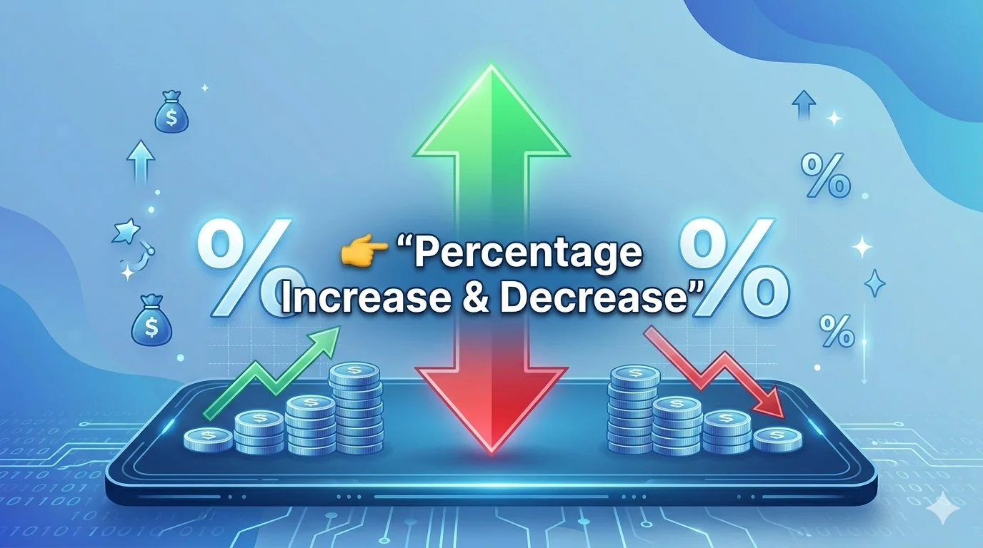 percentage increase and decrease formula example